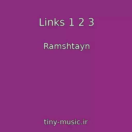 کاور آهنگ Links 1 2 3 از Ramshtayn
