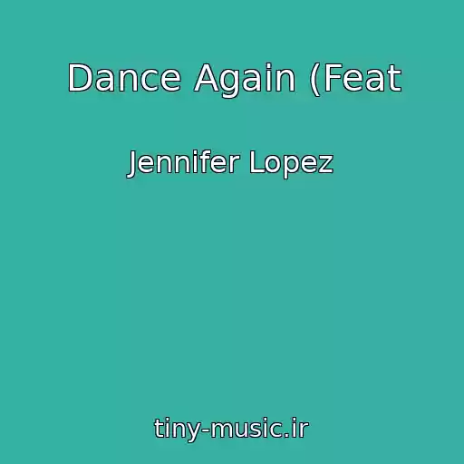 کاور آهنگ Dance Again (Feat از Jennifer Lopez