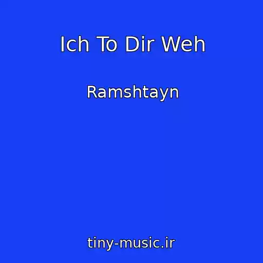 کاور آهنگ Ich To Dir Weh از Ramshtayn