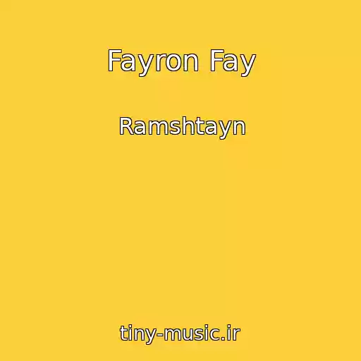 کاور آهنگ Fayron Fay از Ramshtayn