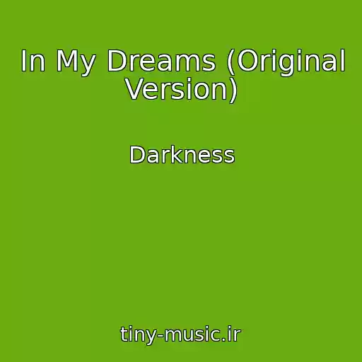 کاور آهنگ In My Dreams (Original Version) از Darkness