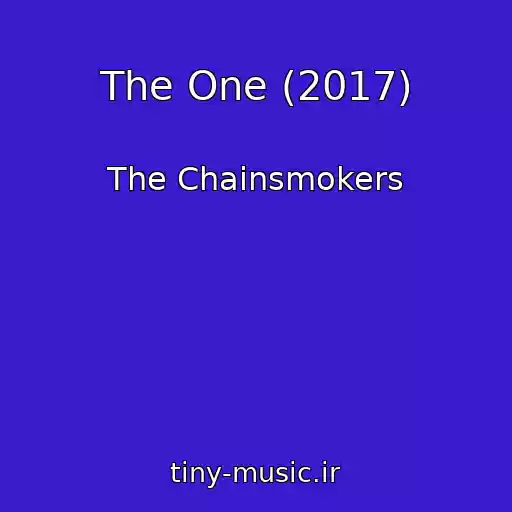 کاور آهنگ The One (2017) از The Chainsmokers
