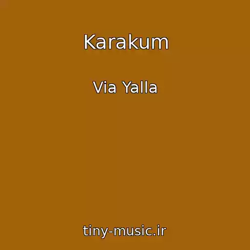 کاور آهنگ Karakum از Via Yalla