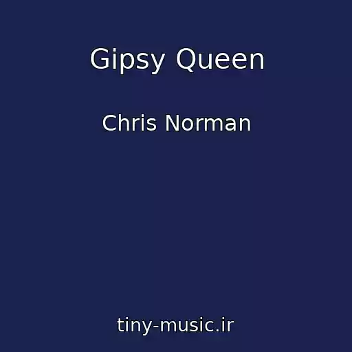 کاور آهنگ Gipsy Queen از Chris Norman