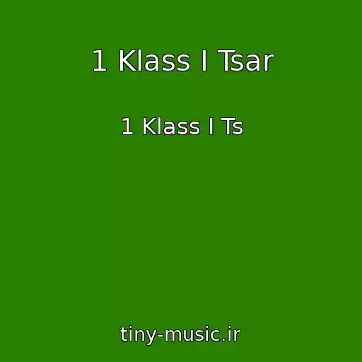 کاور آهنگ 1 Klass I Tsar از 1 Klass I Ts