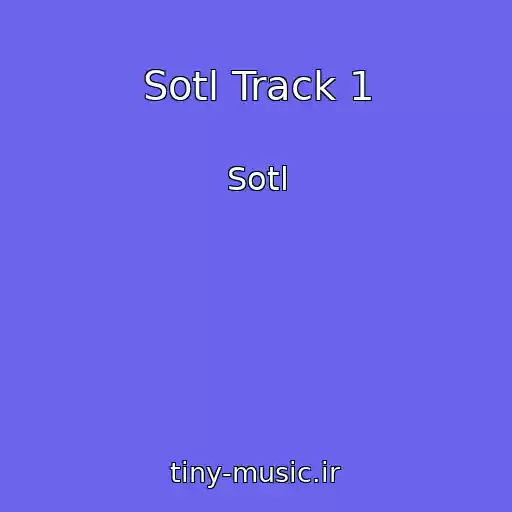 کاور آهنگ Sotl Track 1 از Sotl