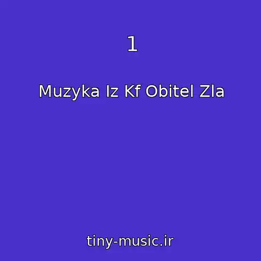 کاور آهنگ 1 از Muzyka Iz Kf Obitel Zla