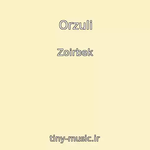 کاور آهنگ Orzuli از Zoirbek
