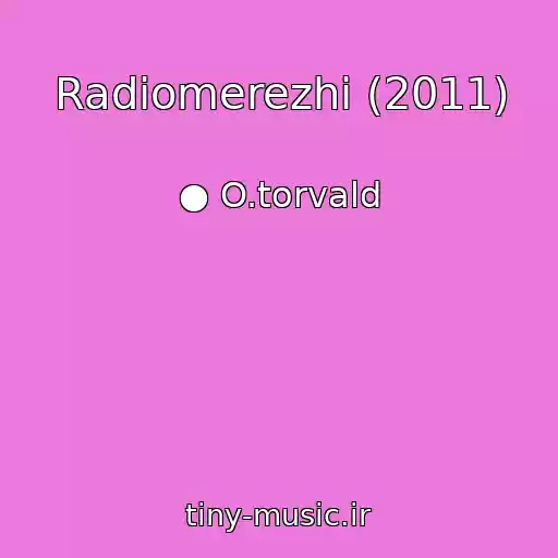 کاور آهنگ Radіomerezhі (2011) از ● O.torvald