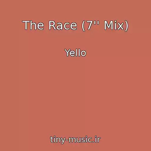 کاور آهنگ The Race (7'' Mix) از Yello