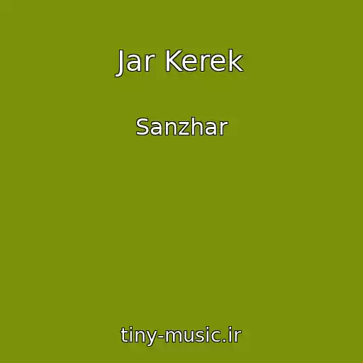 کاور آهنگ Jar Kerek از Sanzhar