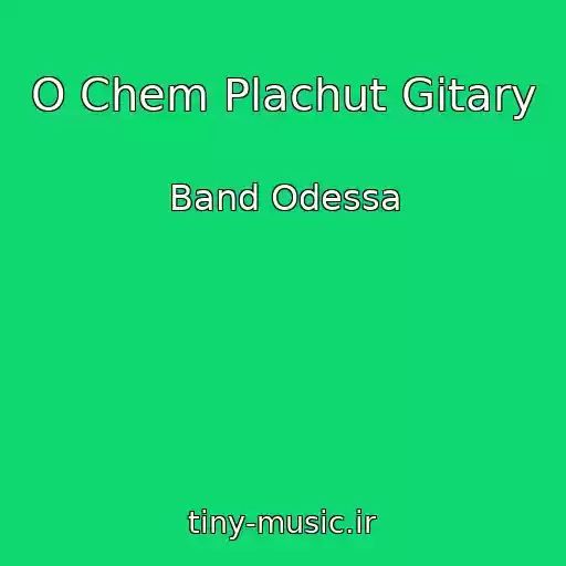 کاور آهنگ O Chem Plachut Gitary از Band Odessa