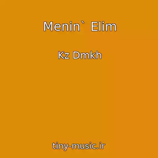 کاور آهنگ Menin` Elim از Kz Dmkh