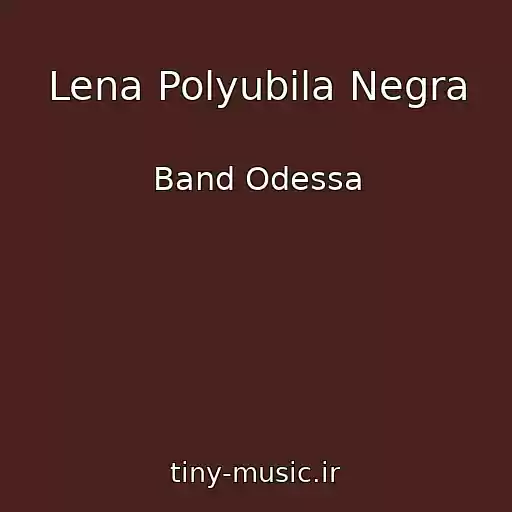 کاور آهنگ Lena Polyubila Negra از Band Odessa