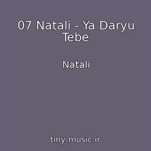 کاور آهنگ 07 Natali - Ya Daryu Tebe از Natali