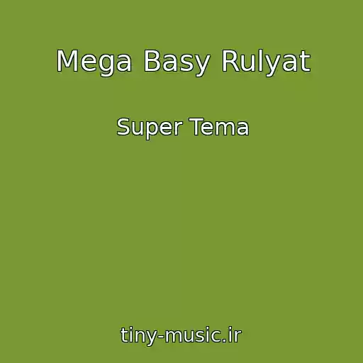 کاور آهنگ Mega Basy Rulyat از Super Tema