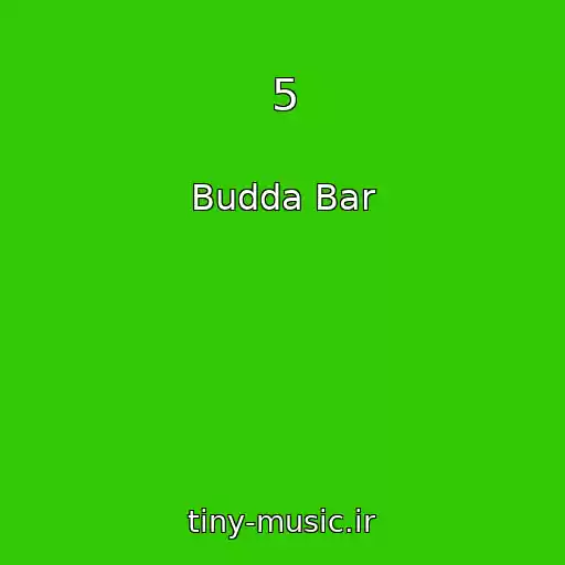کاور آهنگ 5 از Budda Bar