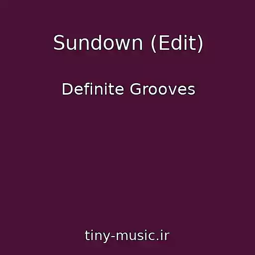 کاور آهنگ Sundown (Edit) از Definite Grooves