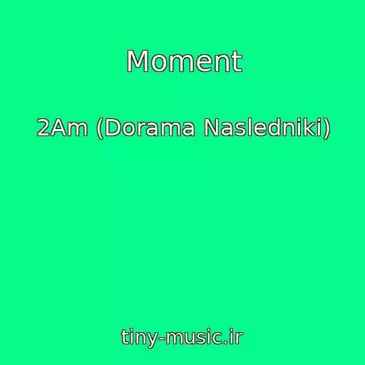 کاور آهنگ Moment از 2Am (Dorama Nasledniki)