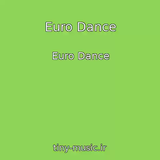 کاور آهنگ Euro Dance از Euro Dance
