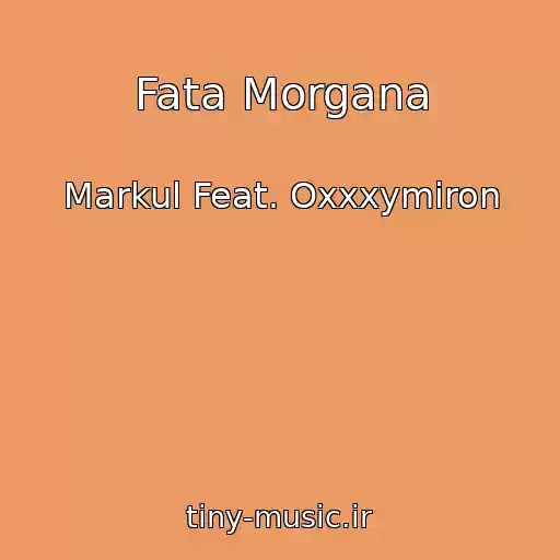 کاور آهنگ Fata Morgana از Markul Feat. Oxxxymiron