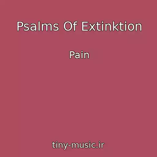 کاور آهنگ Psalms Of Extinktion از Pain