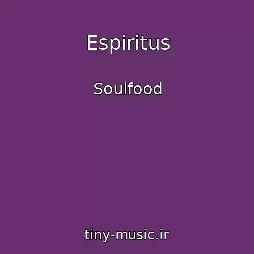 کاور آهنگ Espiritus از Soulfood