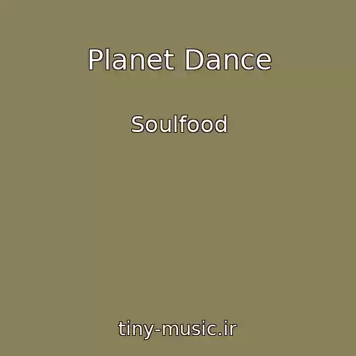 کاور آهنگ Planet Dance از Soulfood