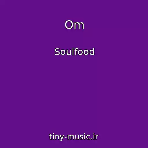 کاور آهنگ Om از Soulfood