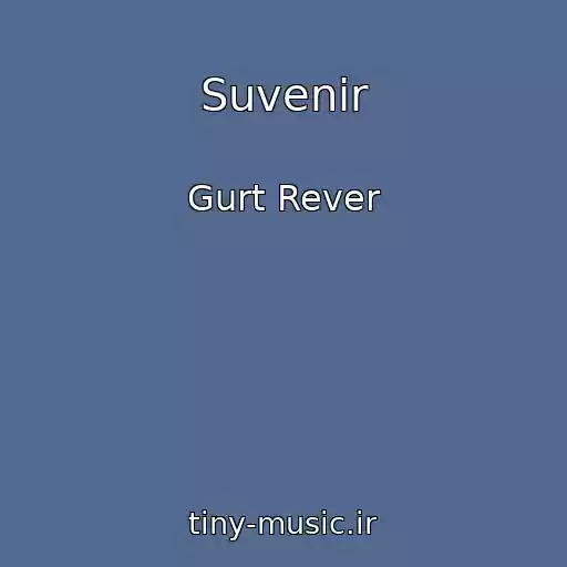 کاور آهنگ Suvenir از Gurt Rever