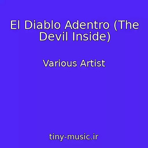 کاور آهنگ El Diablo Adentro (The Devil Inside) از Various Artist