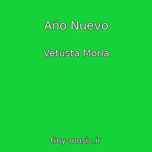 کاور آهنگ Año Nuevo از Vetusta Morla