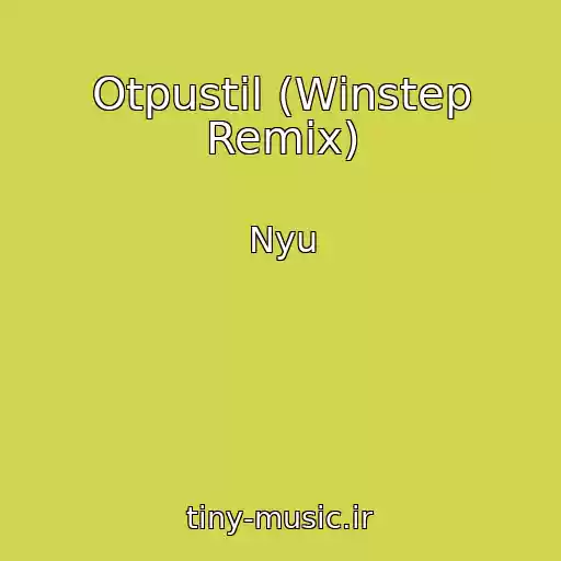 کاور آهنگ Otpustil (Winstep Remix) از Nyu