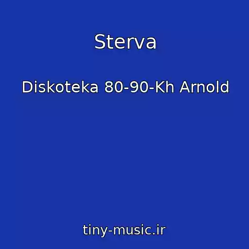 کاور آهنگ Sterva از Diskoteka 80-90-Kh Arnold