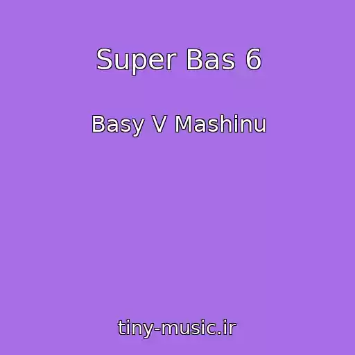 کاور آهنگ Super Bas 6 از Basy V Mashinu