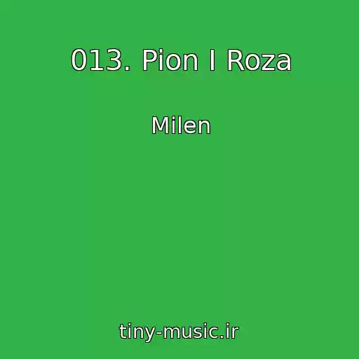 کاور آهنگ 013. Pion I Roza از Milen