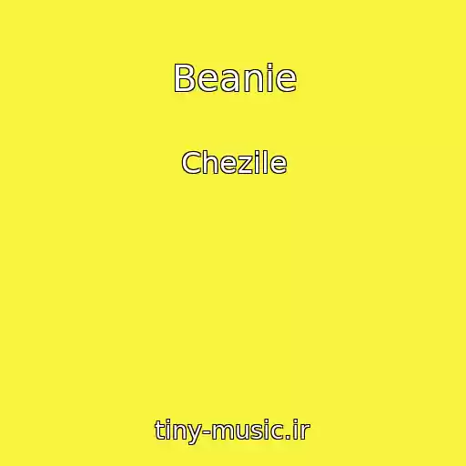 کاور آهنگ Beanie از Chezile