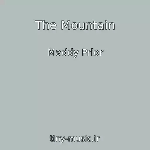 کاور آهنگ The Mountain از Maddy Prior
