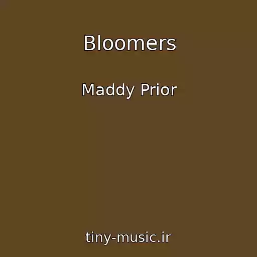 کاور آهنگ Bloomers از Maddy Prior