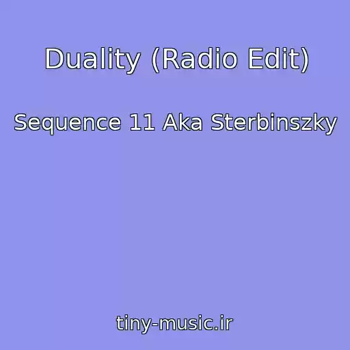 کاور آهنگ Duality (Radio Edit) از Sequence 11 Aka Sterbinszky