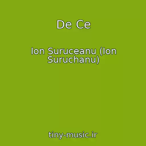 کاور آهنگ De Ce از Ion Suruceanu (Ion Suruchanu)