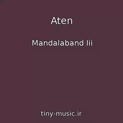 کاور آهنگ Aten از Mandalaband Iii