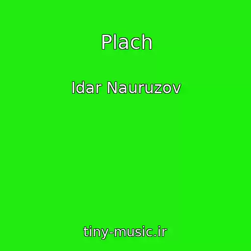 کاور آهنگ Plach از Idar Nauruzov
