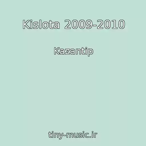 کاور آهنگ Kislota 2009-2010 از Kazantip