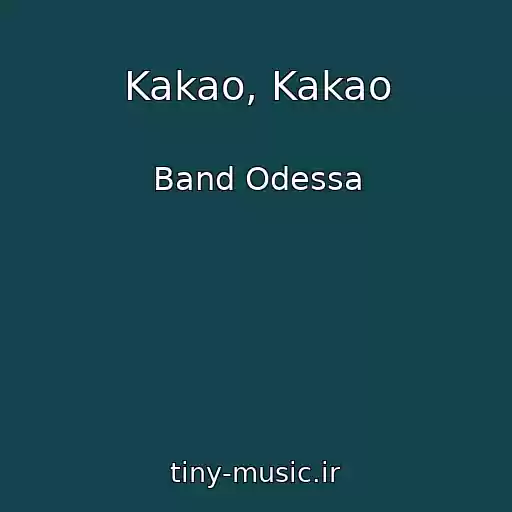کاور آهنگ Kakao, Kakao از Band Odessa