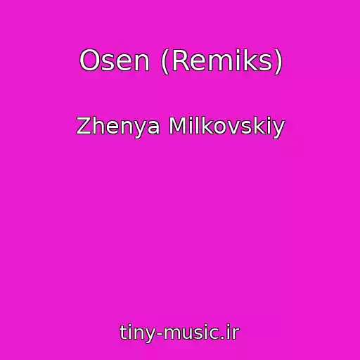 کاور آهنگ Osen (Remiks) از Zhenya Milkovskiy