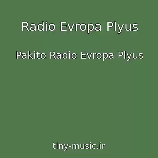 کاور آهنگ Radio Evropa Plyus از Pakito Radio Evropa Plyus