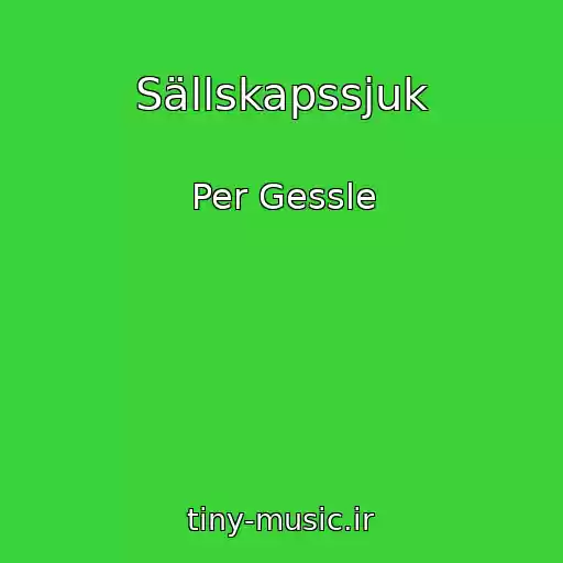 کاور آهنگ Sällskapssjuk از Per Gessle