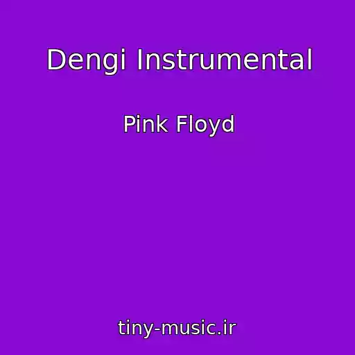 کاور آهنگ Dengi Instrumental از Pink Floyd