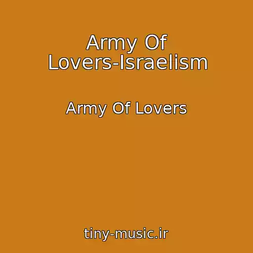 کاور آهنگ Army Of Lovers-Israelism از Army Of Lovers